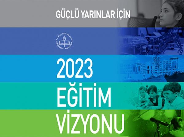 2023 Eğitim Vizyonu Bilgilendirme Toplantısı Yapıldı 